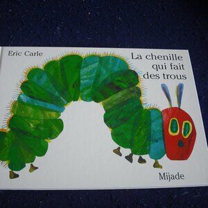 Vintage La chenille qui fait des trous by Eric Carle 1995 French Hardcover New
